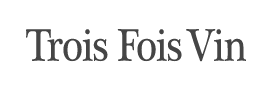 Trois Fois Vin