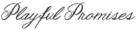 Playful Promises